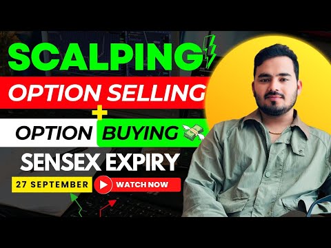 Live Intraday Trading || Sensex  expiry || 27 September || Option Buying