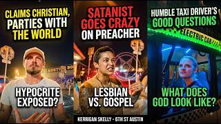 A "Christian," a Satanist, and a Humble Seeker... | Street Preaching on 6th | Kerrigan Skelly