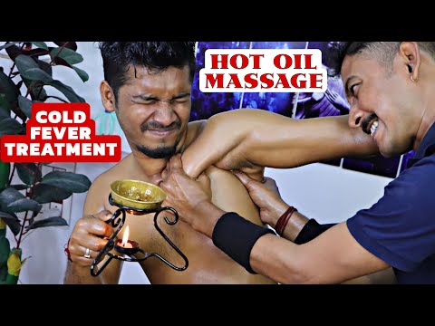 Say Goodbye To Stress & Anxiety | Hot Oil Treatment for Cold Fever | Deep Tissue Body Massage | ASMR