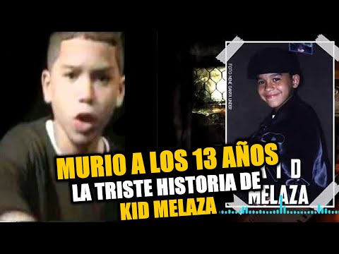 LA FAMA LE DURO 2 AÑOS Y MURI0, LA TRISTE HISTORIA DE KID MELAZA