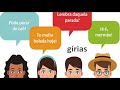 Gírias e Linguagem Informal