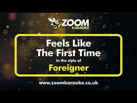 Foreigner – Feels Like The First Time (Without Backing Vocals) – Karaoke Version from Zoom Karaoke