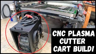 CNC Plasma Cutter Cart Build!