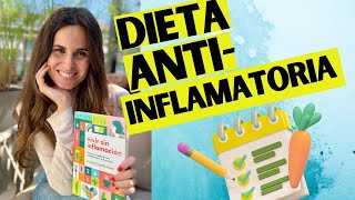 ¿Qué es la ALIMENTACIÓN ANTIINFLAMATORIA y cómo puede mejorar tu salud?