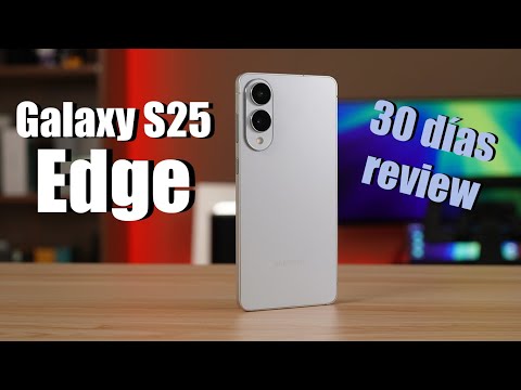 Samsung Galaxy S25 Edge, review después de 1 mes