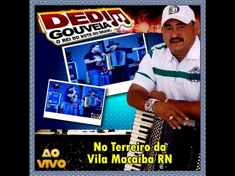 DEDIM GOUVEIA AO VIVO NO TERREIRO DA VILA MACAÍBA/RN