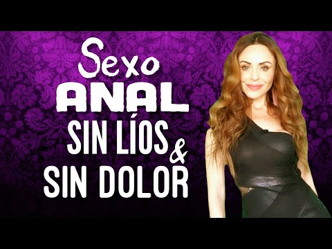 Sexo anal sin líos y sin dolor + posiciones ideales para ello