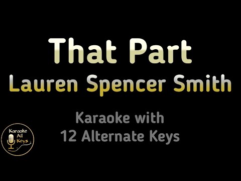 Lauren Spencer Smith – That Part Karaoke Instrumental Lower Higher Male Original Key