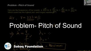 Problem 1- Pitch of Sound