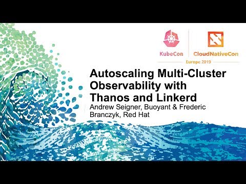 Autoscaling Multi-Cluster Observability with Thanos and Linkerd