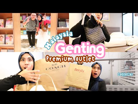 BELANJA DI GENTING PREMIUM OUTLET | GOING TO GENTING HIGHLAND | MALAYSIA