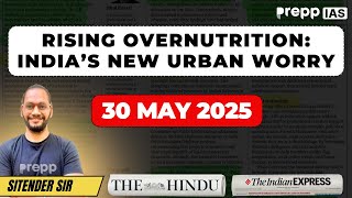 EdiTalks | Editorial Analysis Today | 30 May 2025 | UPSC CSE Current Affairs #editorial #analysis