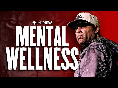 ERIC THOMAS Reveals the SECRET to MENTAL HEALTH!