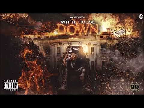 Almighty - White House Down