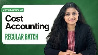 CMA Inter Cost Regular Batch Demo Lecture 2 | Dec 25, Jun 26, Dec 26 | Palak Sharma AIR 39
