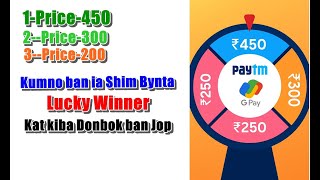 Kumno ba phin ia shim bynta ha ka Lucky Winer