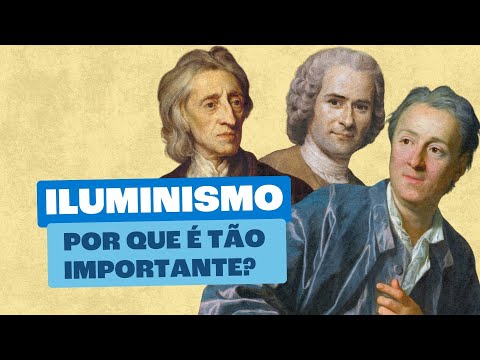 Por que Estudar o Iluminismo? Resumo Completo