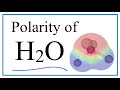 Polarity and Properties of Water