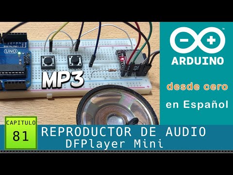 Arduino desde cero en Español - Capítulo 81 - Reproduciendo audio MP3 fácil con tarjeta MicroSD