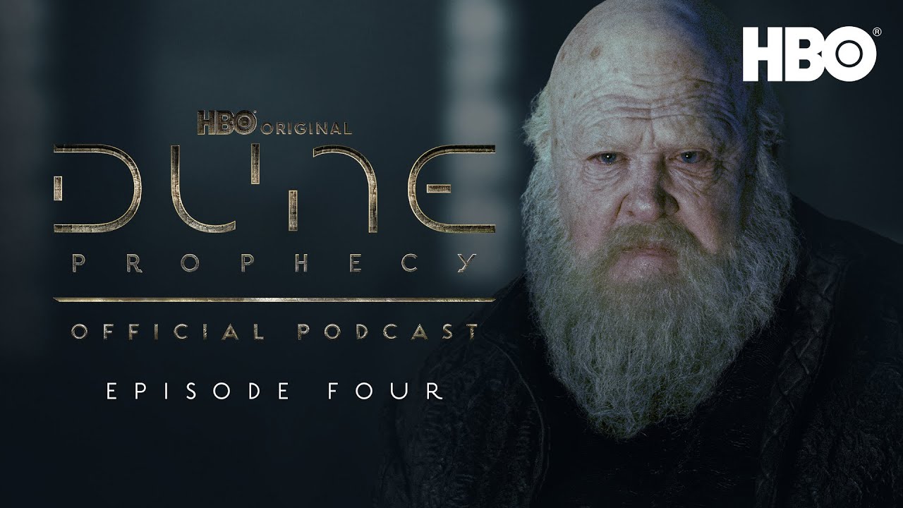 The Official Dune: Prophecy Podcast | Episode 4 | HBO