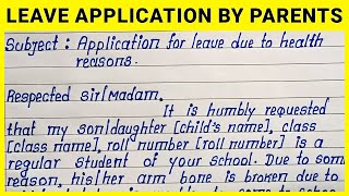 Write Leave Application by Parents for Children | Simple English Application for Child by Parents