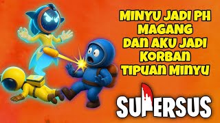 Momen Aku Jadi Tumbal Minyu Lagi😭 dan Minyu Jadi Phantom Yang Kocak :v - Super Sus Indonesia