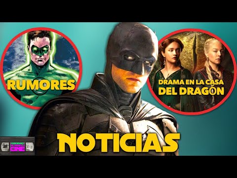 The Batman 2 primeras noticias, Drama en House of the Dragon, Rumor de Hal Jordan y más!