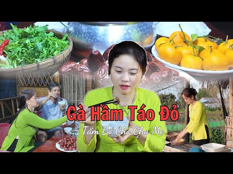 Gà Hầm Táo Đỏ Tẩm Bổ Cho Cha Mẹ