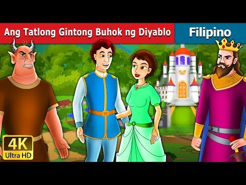 Ang Tatlong Gintong Buhok ng Diyablo | Devil with Three Golden Hairs in Filipino |