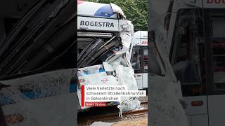 Viele Verletzte nach schwerem Straßenbahnunfall in Gelsenkirchen