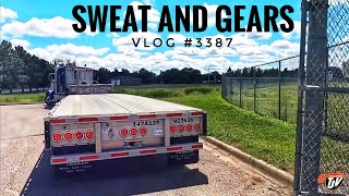 SWEAT AND GEARS | My Trucking Life | Vlog #3387