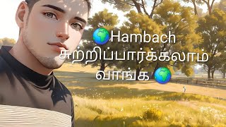 Hambach சுற்றுப்பயணம்