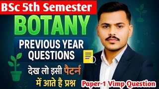BSc 5th semester botany paper 1 important question paper 2025 | bsc 5th sem botany 