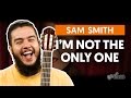 Videoaula I'm Not The Only One (violão simplificada)