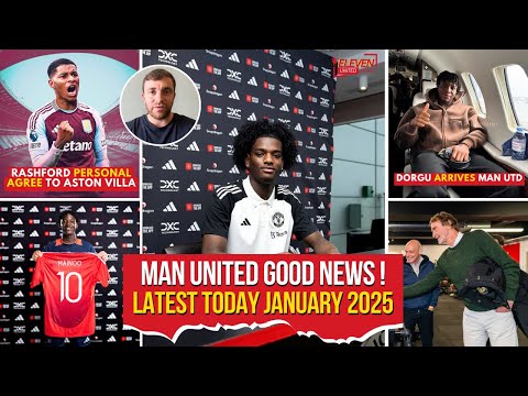 OFFICIAL❗Ayden Announced✅Dorgu Arrives At Man Utd😍Rashford Agree to Aston Villa🤝Man Utd News