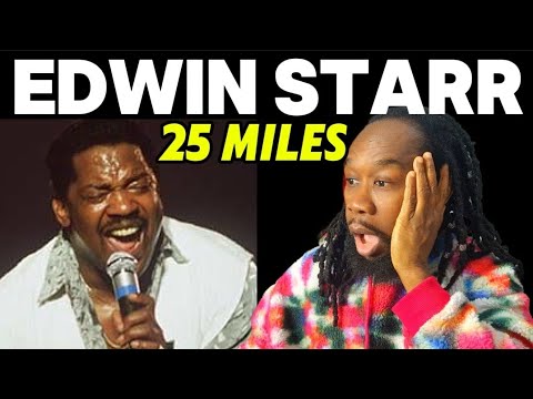 EDWIN STARR 25 Miles REACTION - This is a monstrous soul jammer!