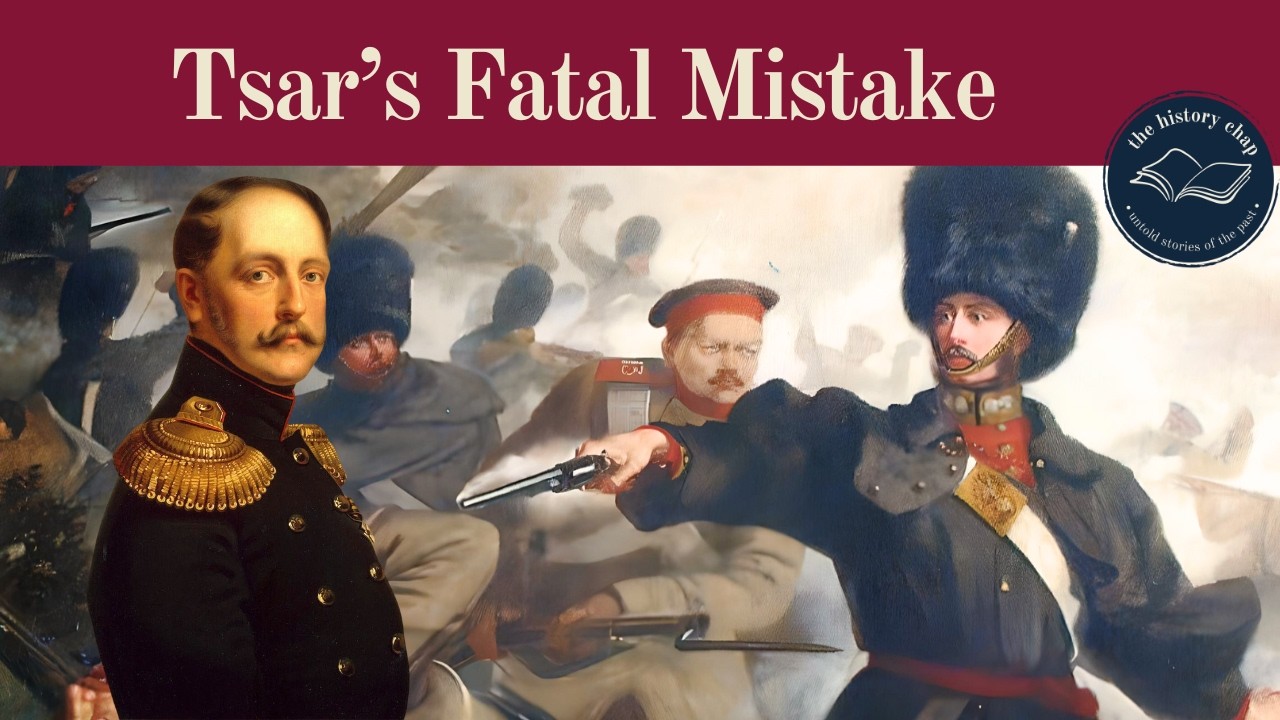 When Britain Fought Russia: The Tsar’s Fatal Miscalculation