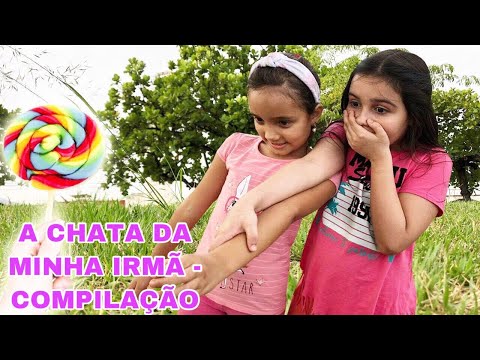 A CHATA da minha IRMÃZINHA Maria Clara - COMPILAÇÃO