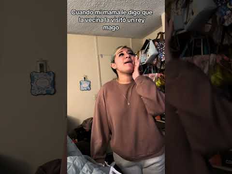Cuando mi mamá le digo que la vecina la visitó un rey mago#short#short#SoylatremendaBriana
