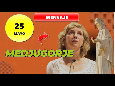 ULTIMO MENSAJE DE LA VIRGEN 25 DE MAYO, MENSAJES DE LA GOSPA, REINA DE LA PAZ A MARIJA!