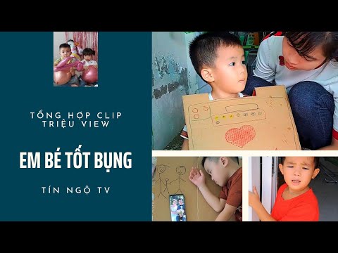 Em bé tốt bụng "Thương mẹ"/ Tổng hợp clip triệu view/ Tín ngộ tv