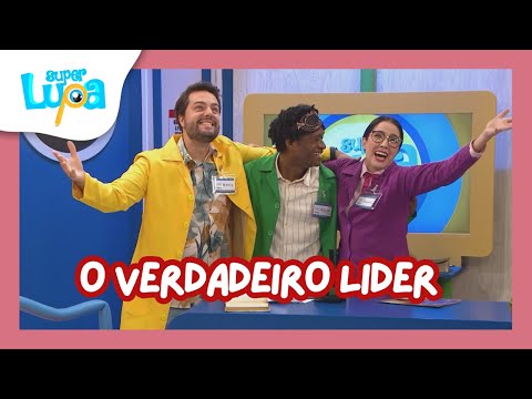 O VERDADEIRO LÍDER - SUPER LUPA