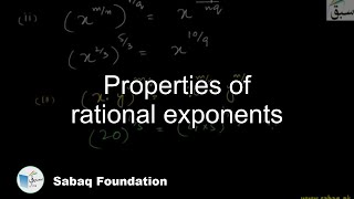 Properties of rational exponents