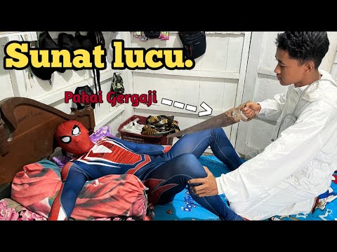 Spiderman Sunat di Usia 28 Tahun?! Dokternya Sampai Pakai Gergaji!🤣🕷️