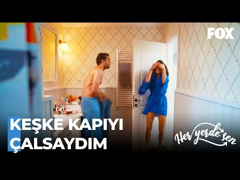 Selin Demir'i Uygunsuz Vaziyette Gördü 🙈 -  Her Yerde Sen Özel Sahneler