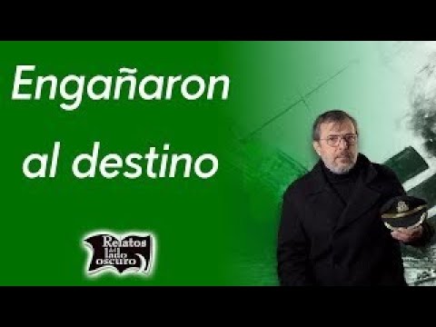 Engañaron al destino | Relatos del lado oscuro