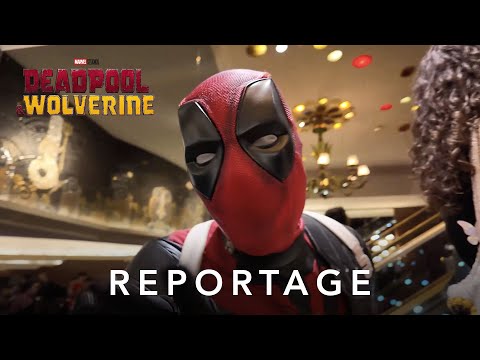 Deadpool & Wolverine - Reportage : Séance de minuit | Marvel