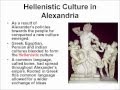 Hellenistic Culture and Contributions