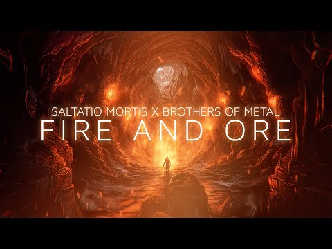 Saltatio Mortis - Fire & Ore feat. Brothers of Metal (Official Lyric Video)