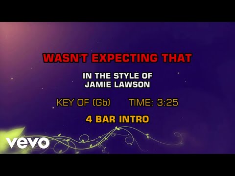 Jamie Lawson – Wasn’t Expecting That (Karaoke)